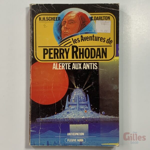 Perry Rhodan – 43 – Alerte aux Antis – 1983